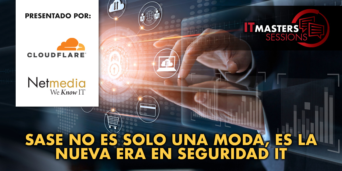 Netmedia - #SASE es la aliada de las redes seguras, una...