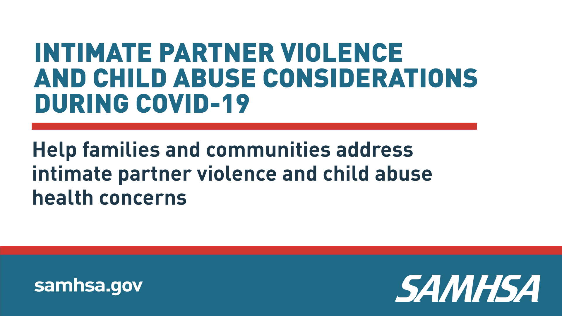 SAMHSA - The stay-at-home order may not be safe for some...
