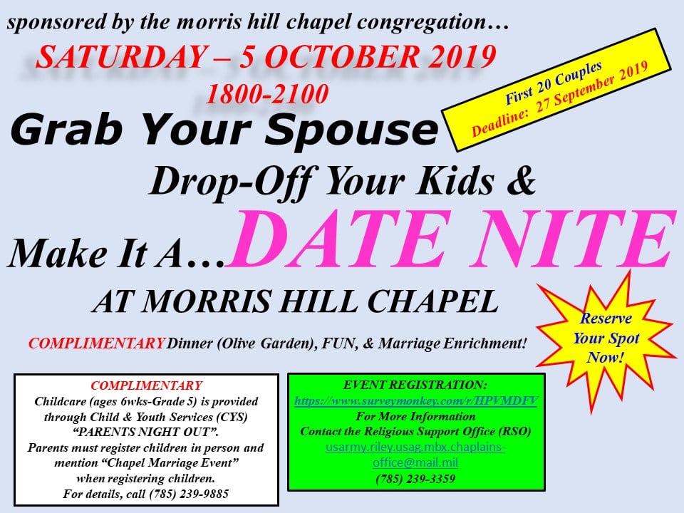 Fort Riley - The Morris Hill Chapel congregation invites...