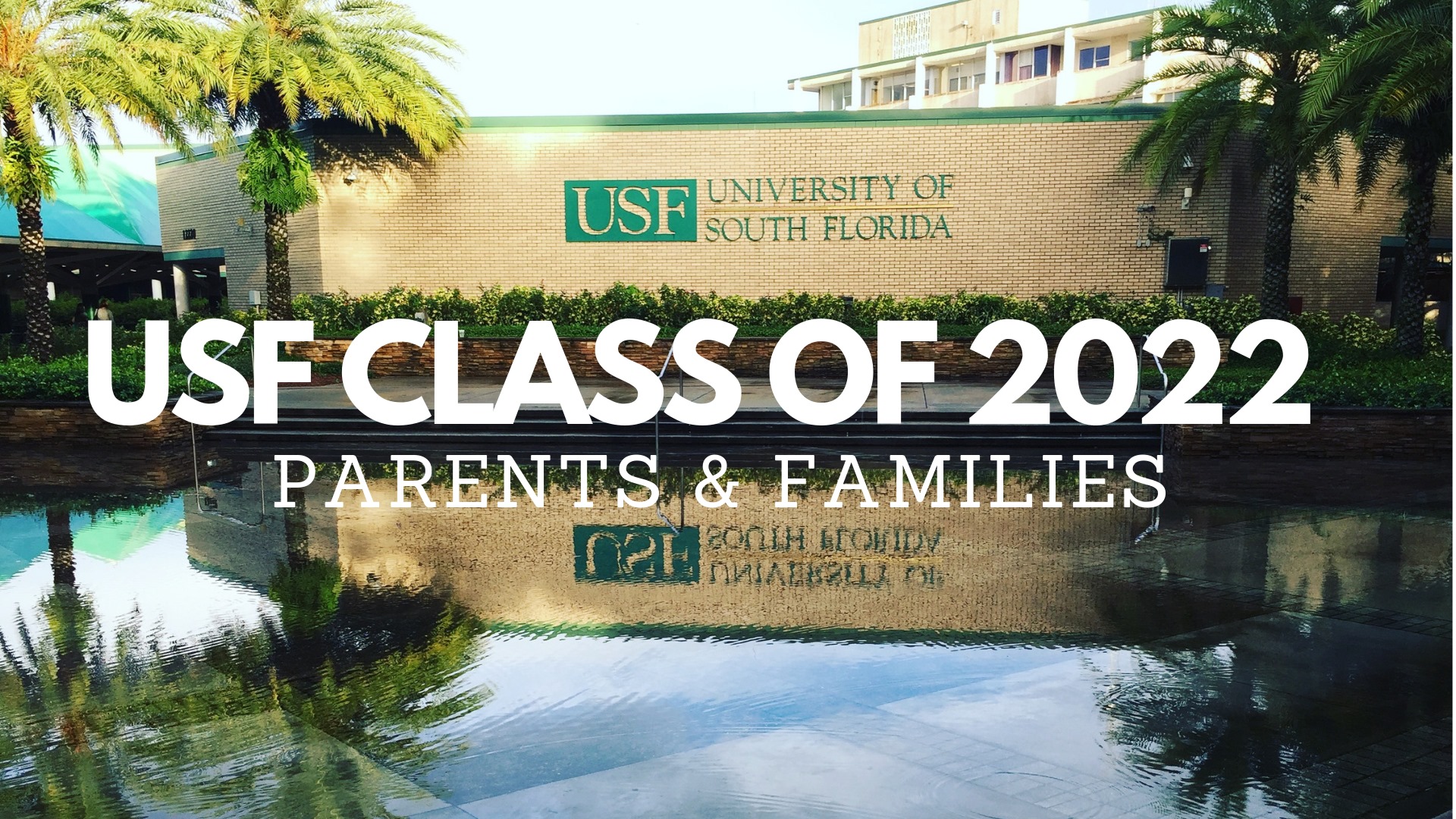 USF Class of 2022 - Parents and Families | Facebook