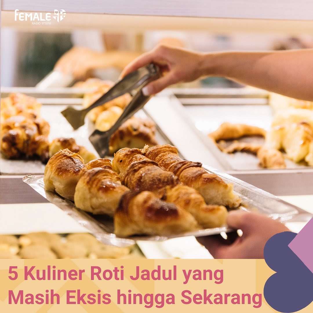 Female Radio - Kamu penyuka roti? Ada loh roti jadul yang... | Facebook