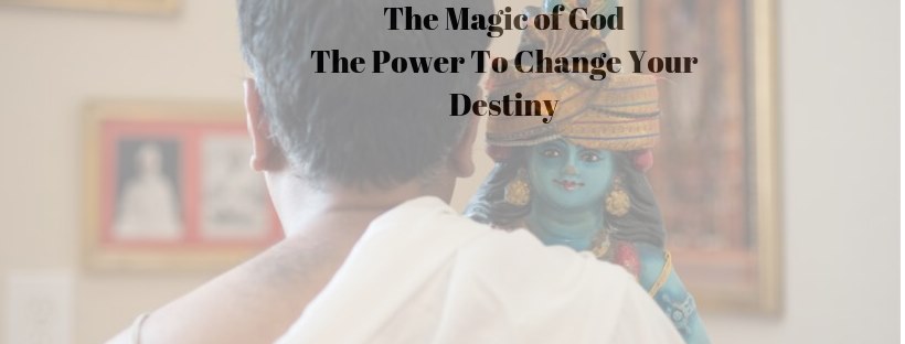 The Magic of God- The Power To Change Your Destiny | Facebook