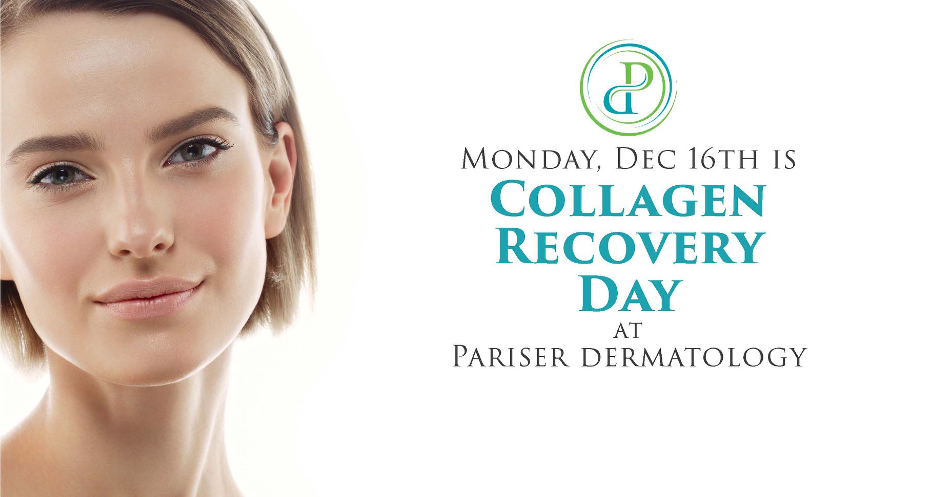 Discover how to... - Pariser Dermatology Specialists