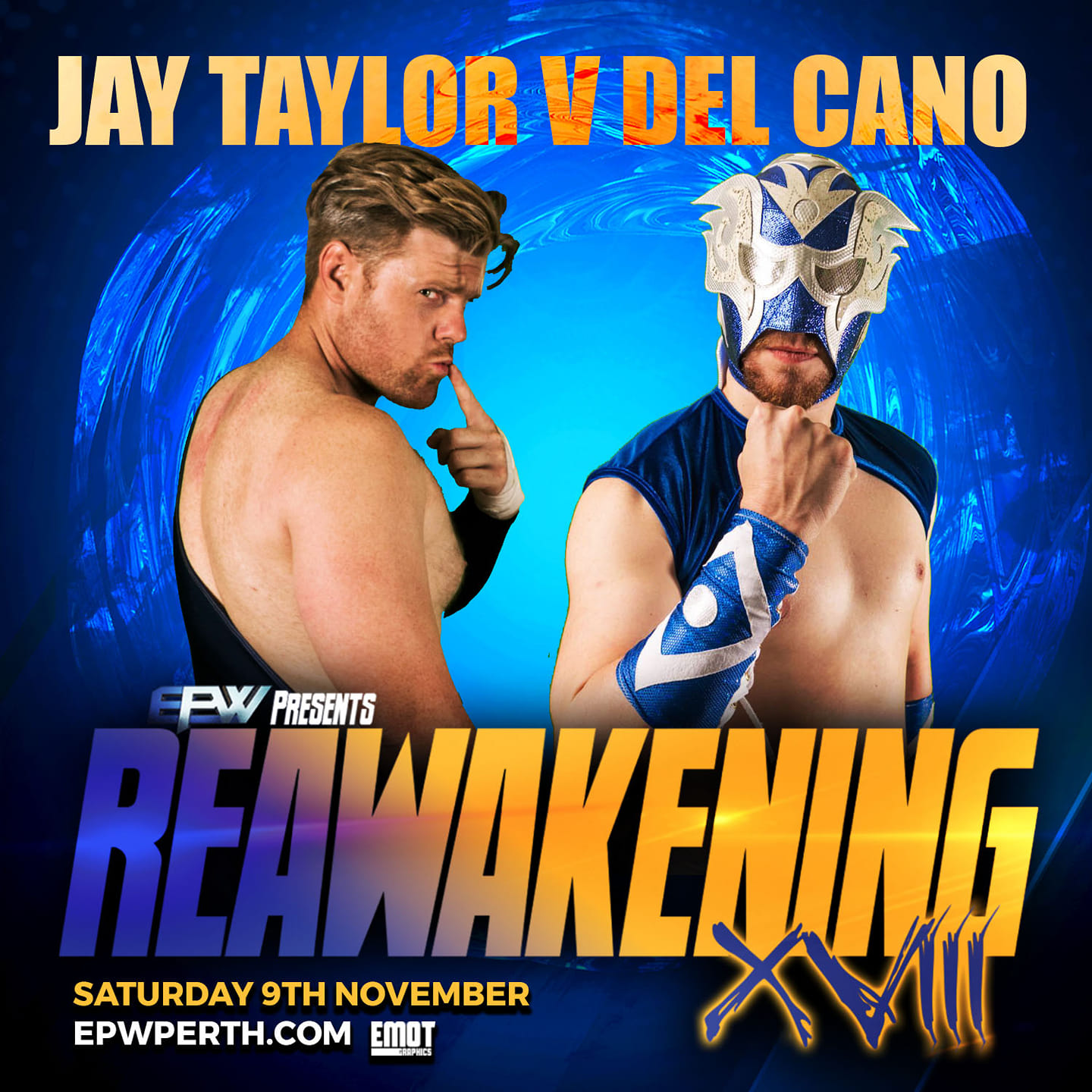 JAY TAYLOR VS DEL... - EPW Perth - Explosive Pro Wrestling | Facebook