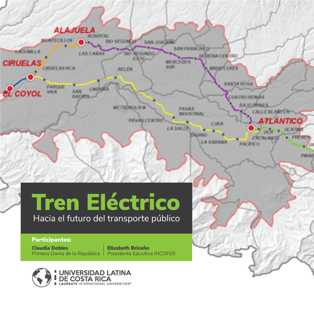 El Proyecto del Tren... - Universidad Latina de Costa Rica