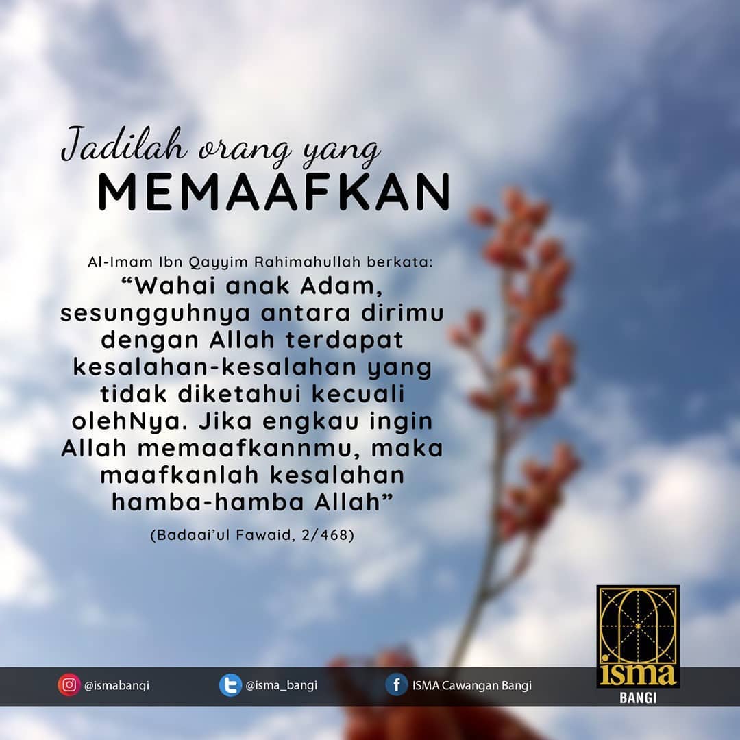 Ikatan Muslimin Malaysia Isma Cawangan Bangi Allah Swt Berfirman Yang Bermaksud Tetapi Orang Yang Bersabar Dan Memaafkan Sesungguhnya Perbuatan Yang Demikian Itu Termasuk Hal Yang Diutamakan Surah As Syuraa Ayat 43