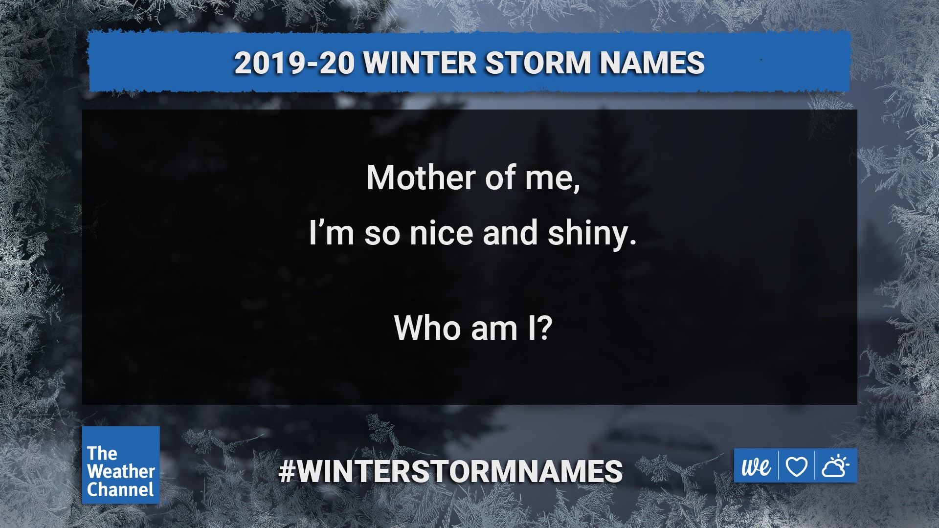 The Weather - This one is tricky! Here is your fifth #WinterStormNames ...