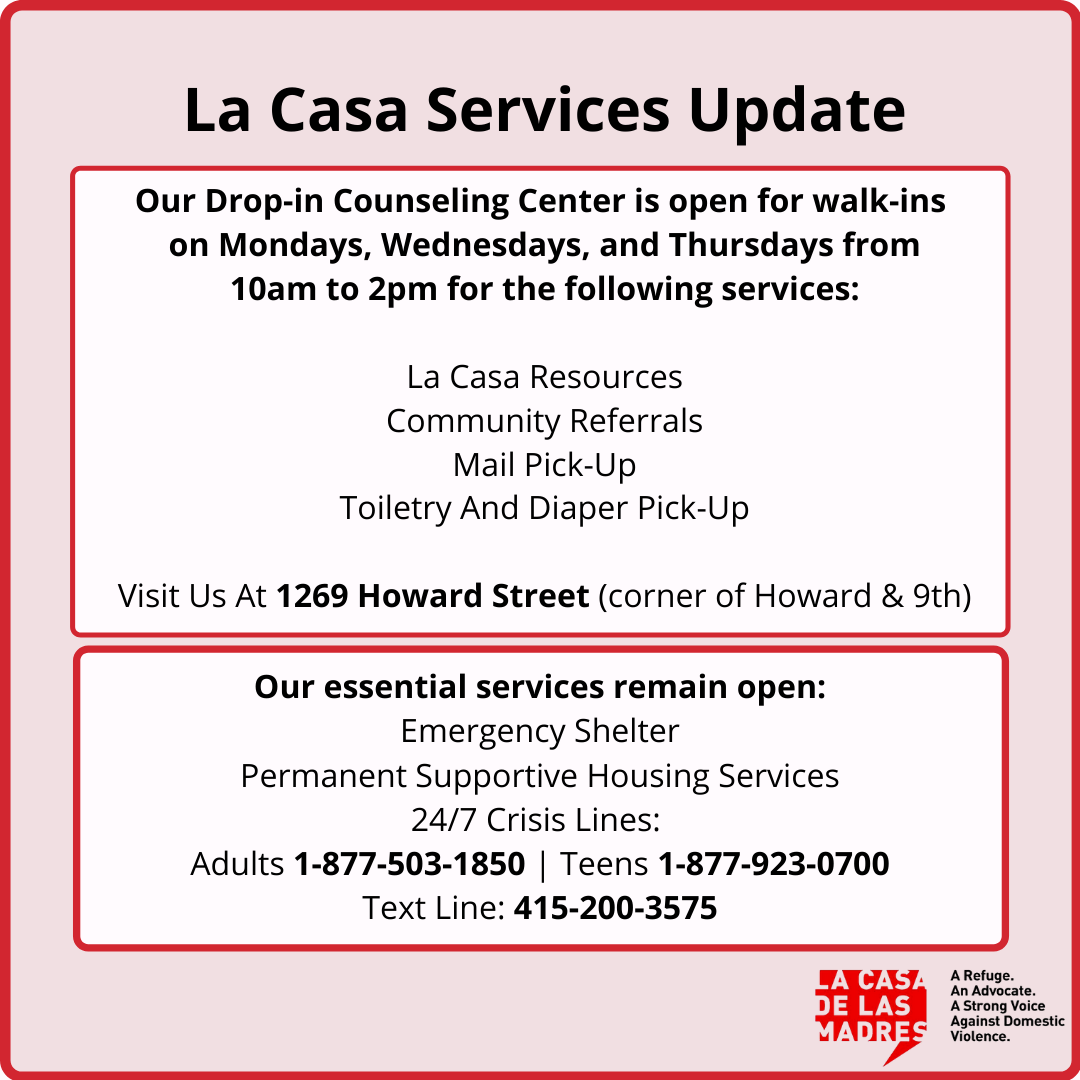 La Casa services update! Our... - La Casa de las Madres