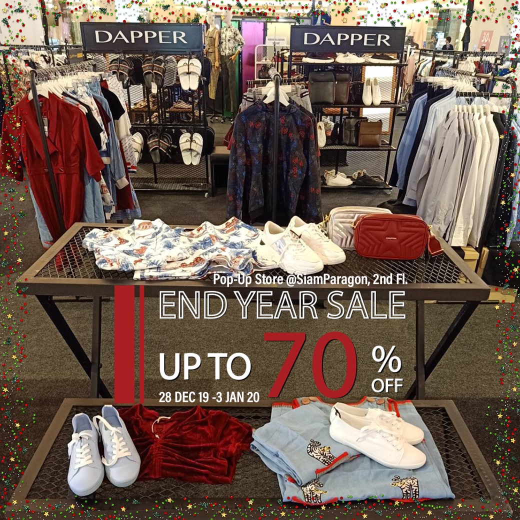 DAPPER - 💥วันหยุดนี้พบกับ End Year Pop-up Store... | Facebook