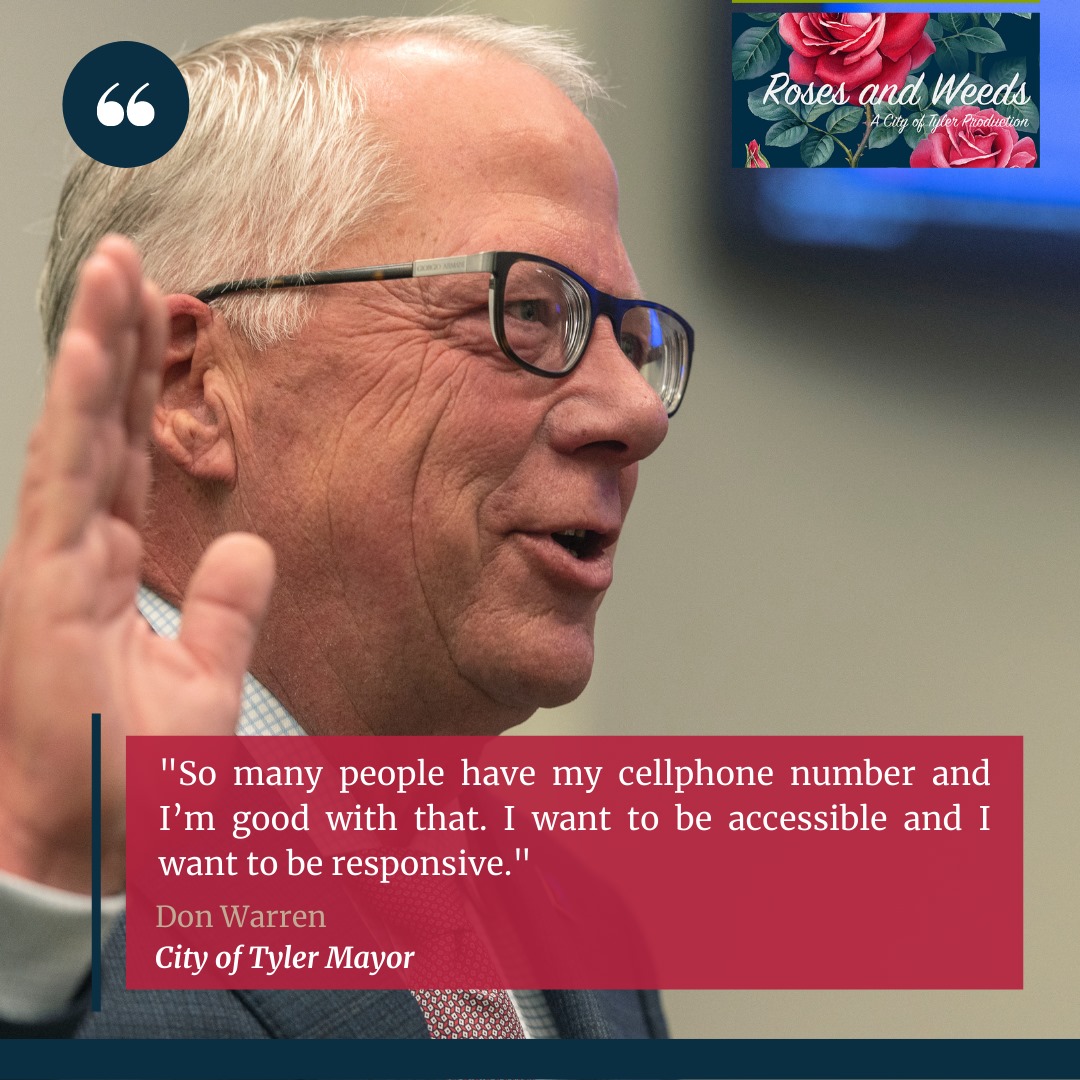 City - New City of Tyler Mayor Don Warren explains his goals as the ...