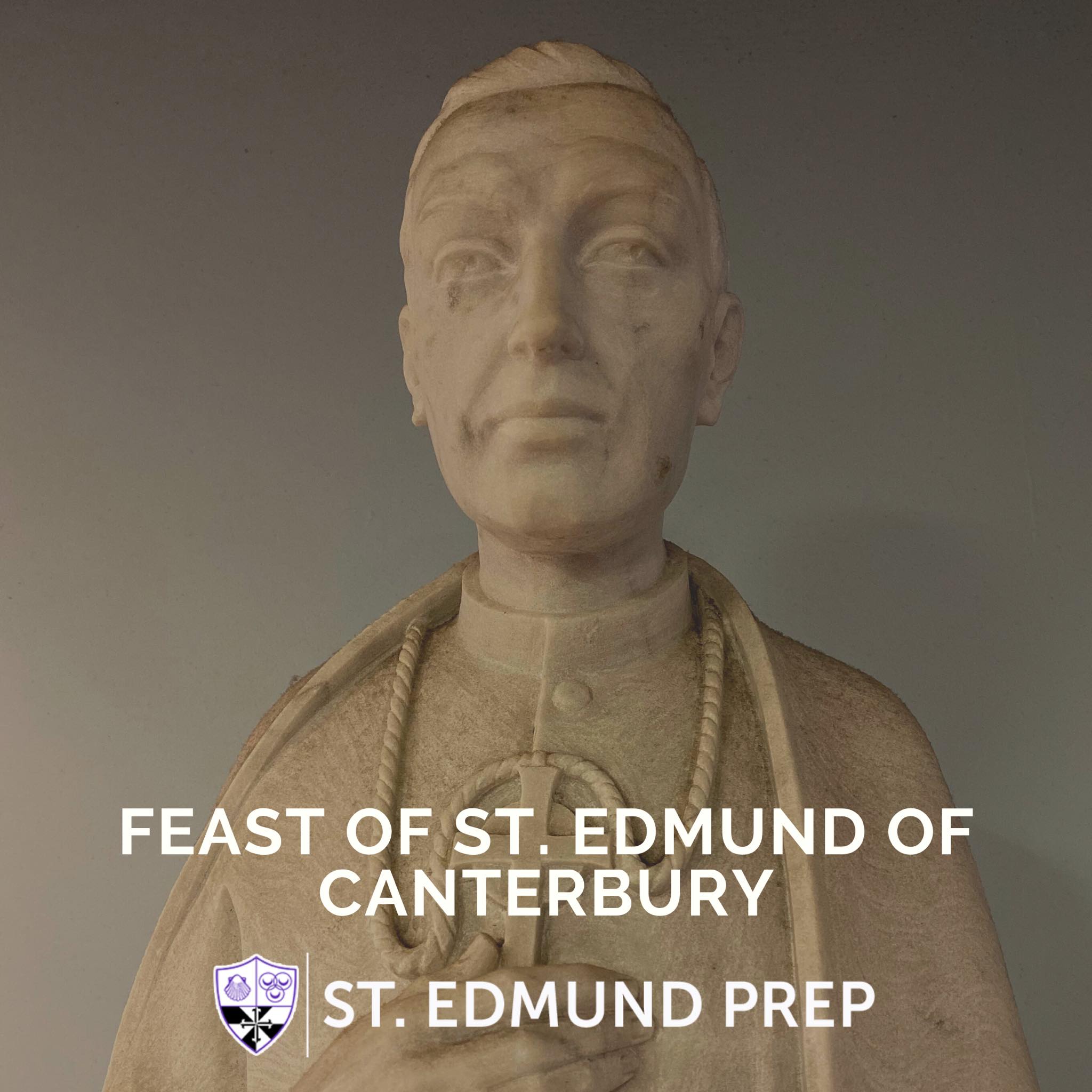 St. Edmund was man of... - St. Edmund Preparatory High School | Facebook