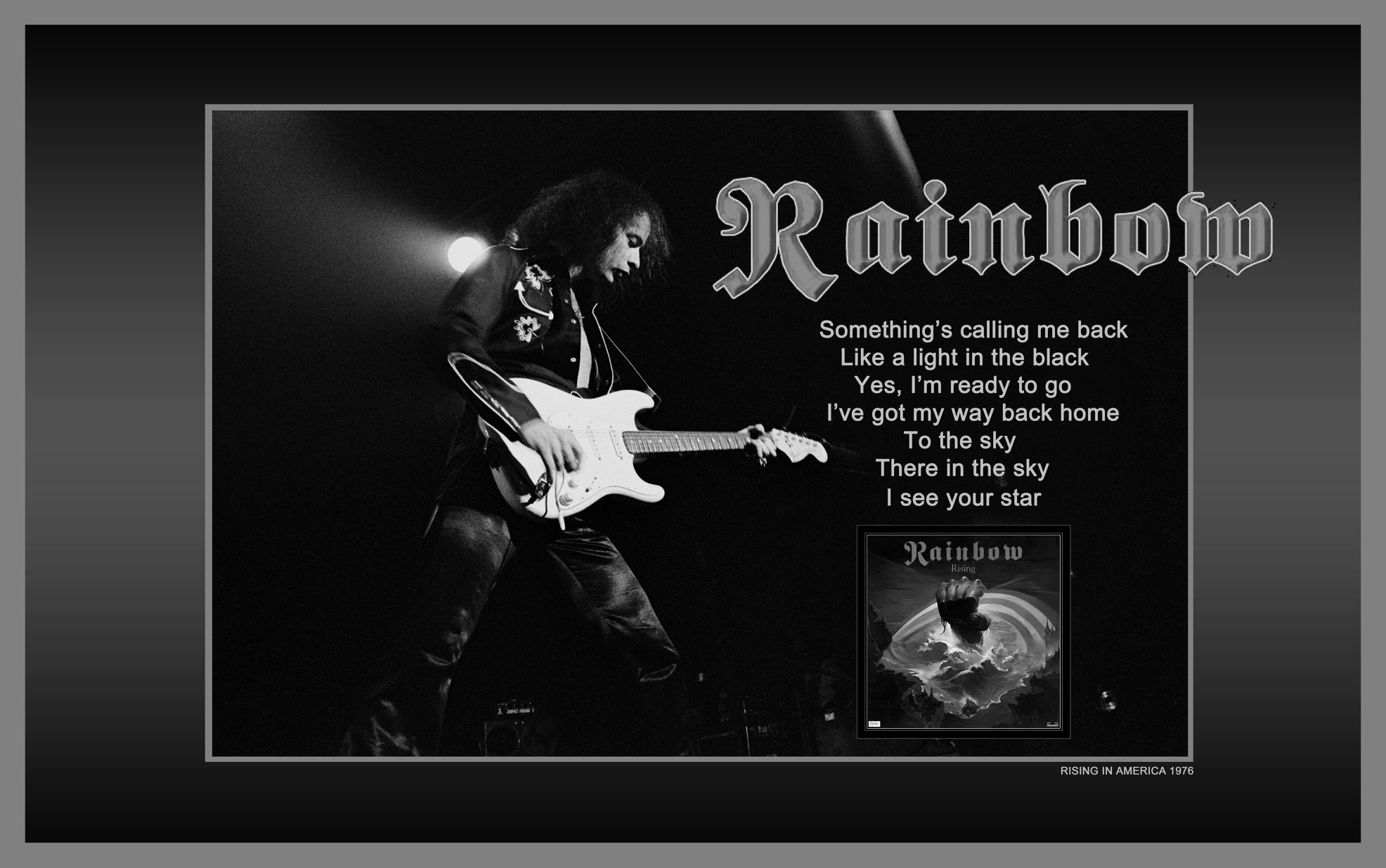RAINBOW * A LIGHT IN THE BLACK · 1975 - 1984 *