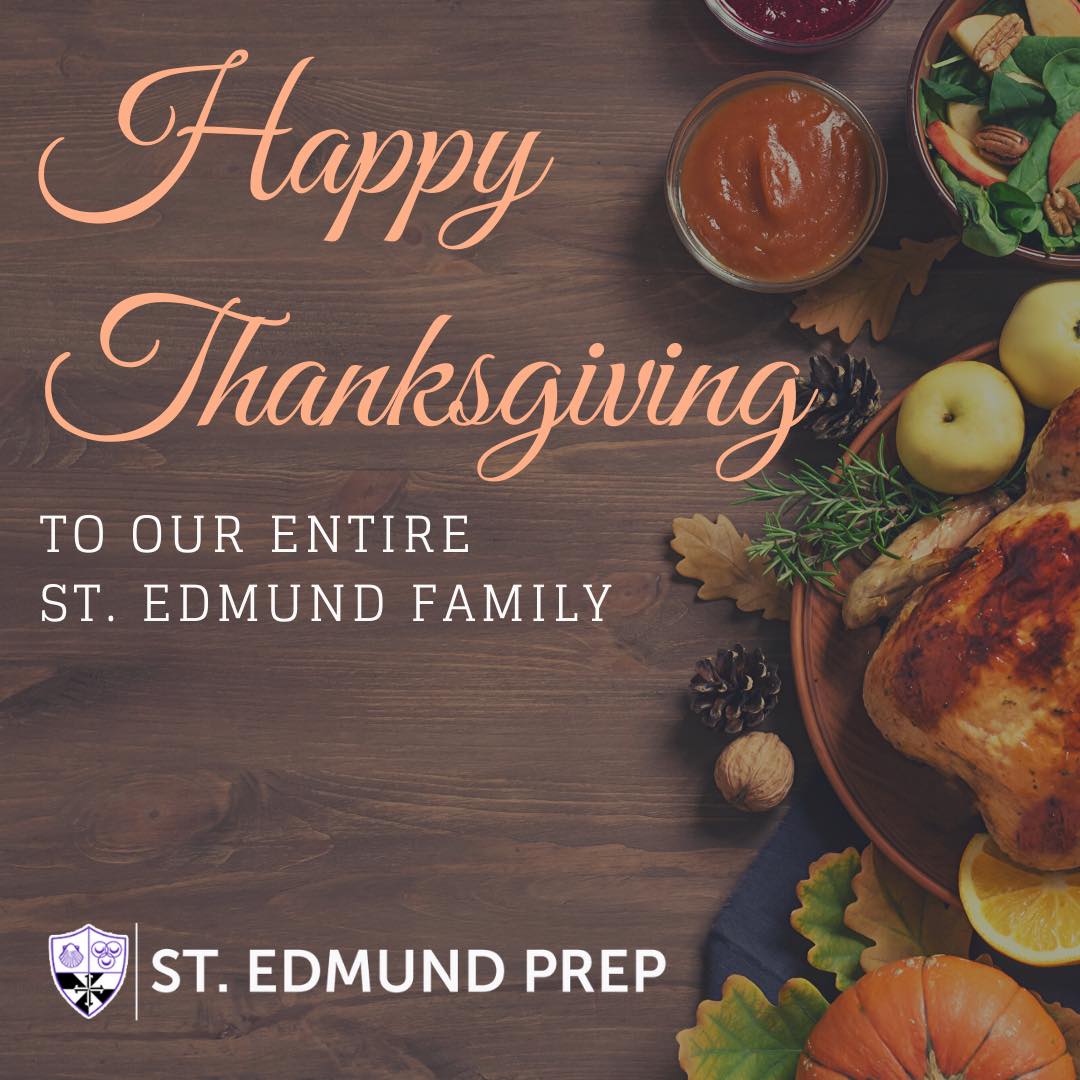 “To be grateful is to... - St. Edmund Preparatory High School | Facebook