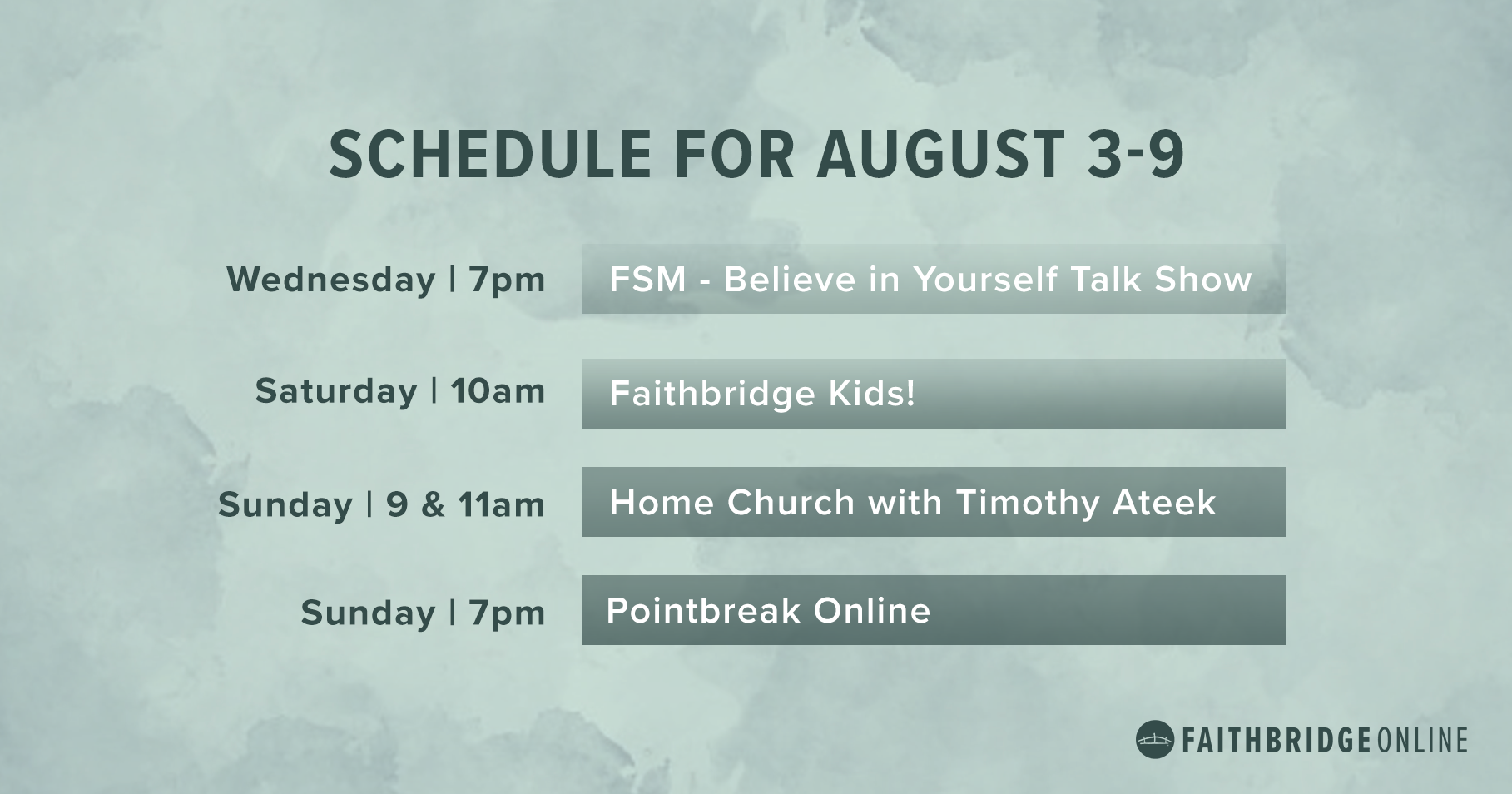 Faithbridge - Here is our livestream schedule for this... | Facebook