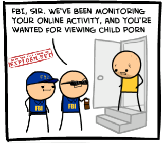 Cyanide & Happiness - [waves hello to the FBI agent watching me ...