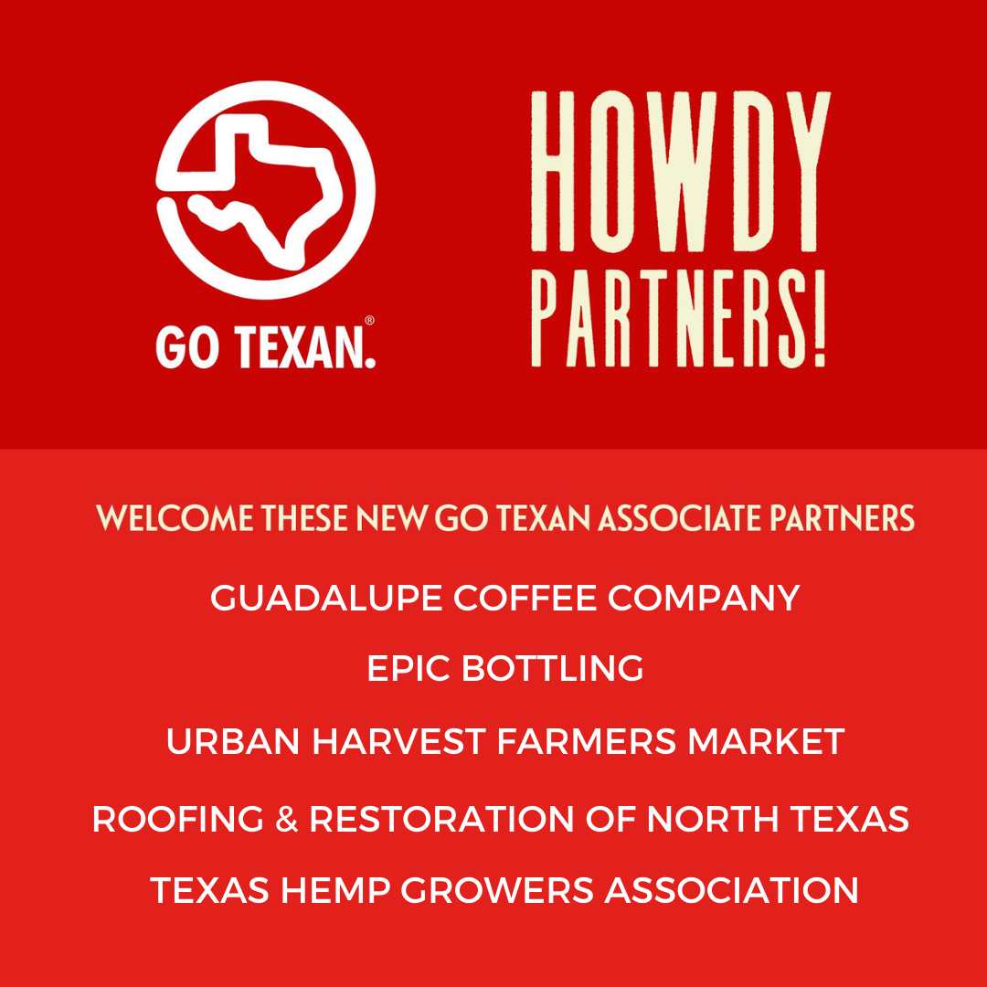 GO TEXAN - We have 25 new GO TEXAN Partners this week!...