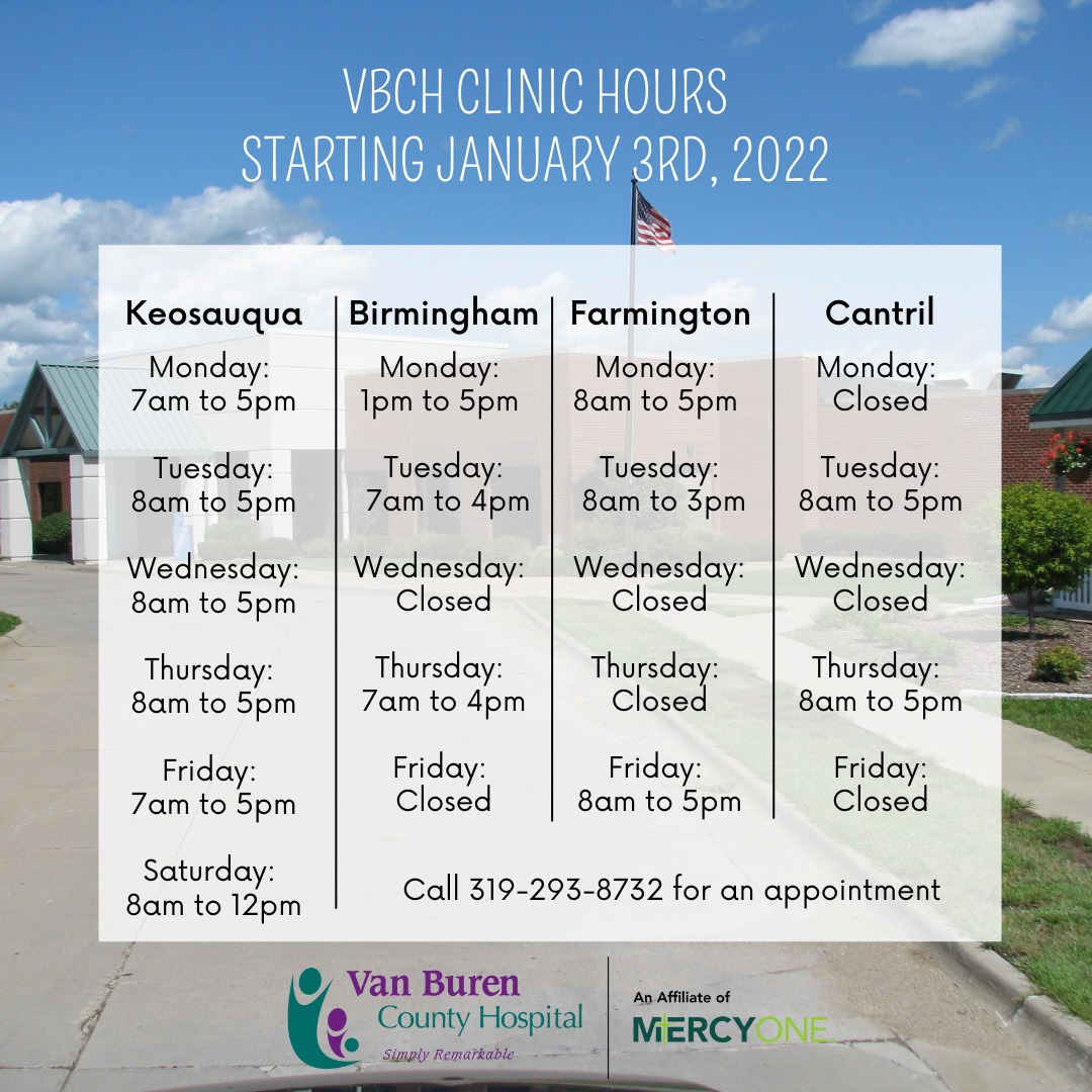 Updated VBCH Clinic hours for... - Van Buren County Hospital | Facebook