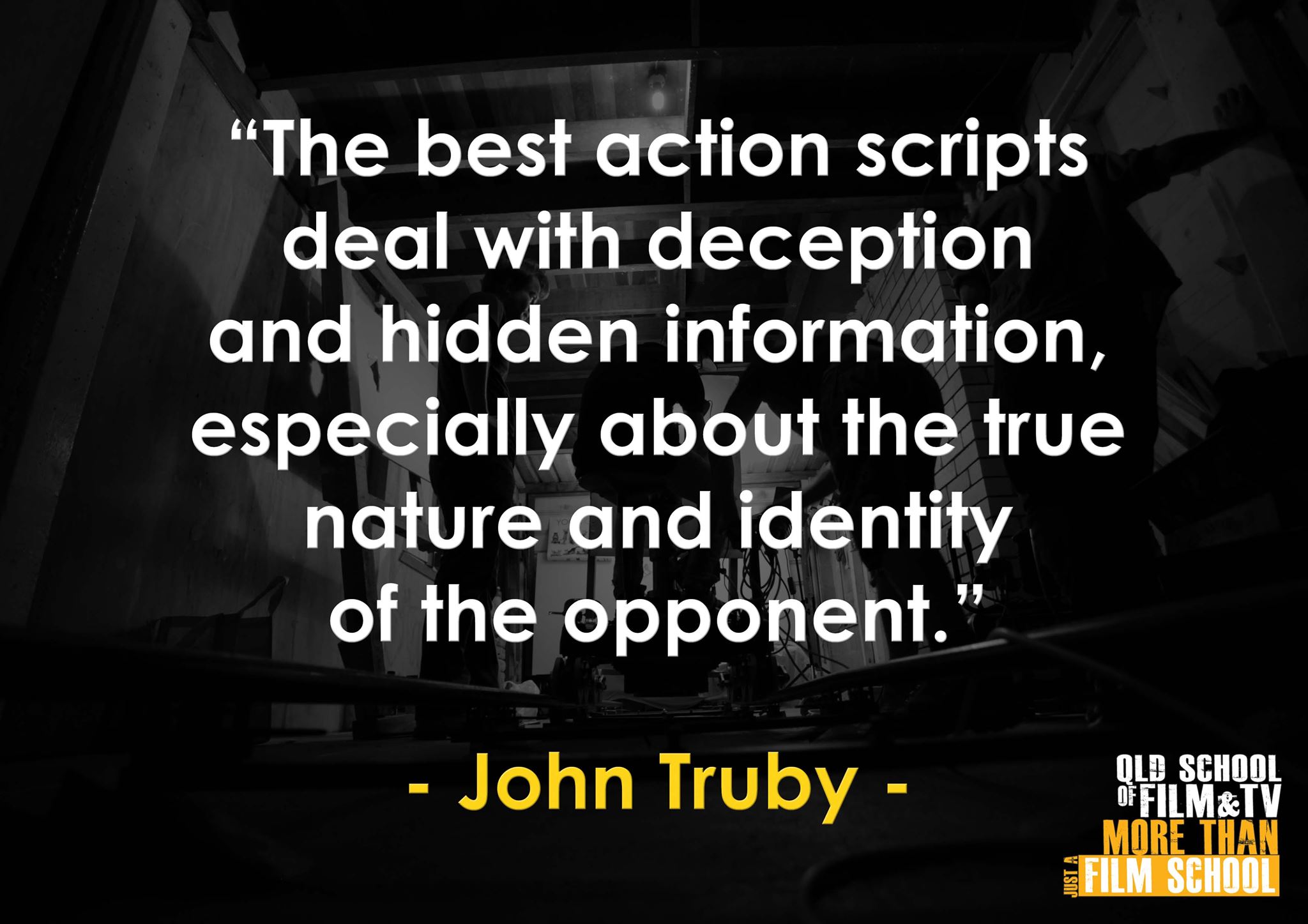 Queensland School of Film and Television - . QUOTE OF THE DAY: 