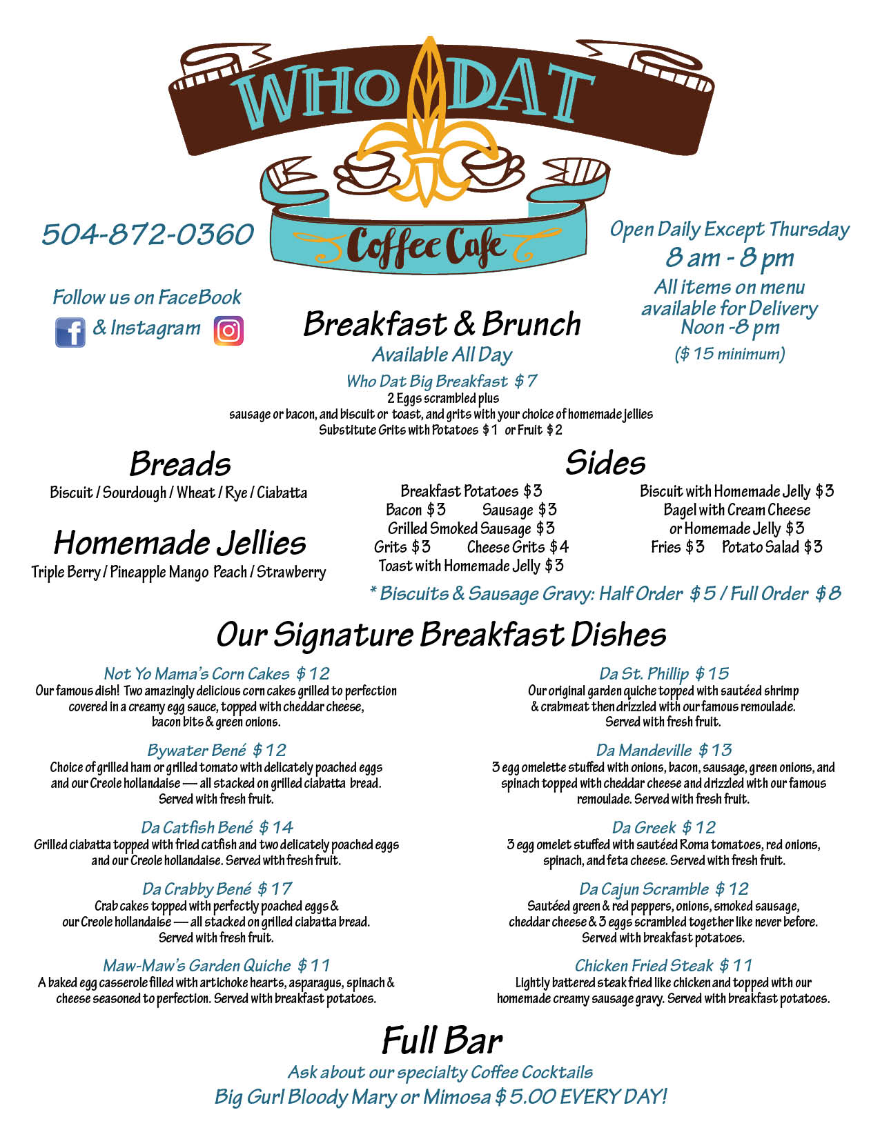 CHECK OUT OUR NEW MENU, NOW WITH... - Who Dat Coffee Cafe LLC | Facebook