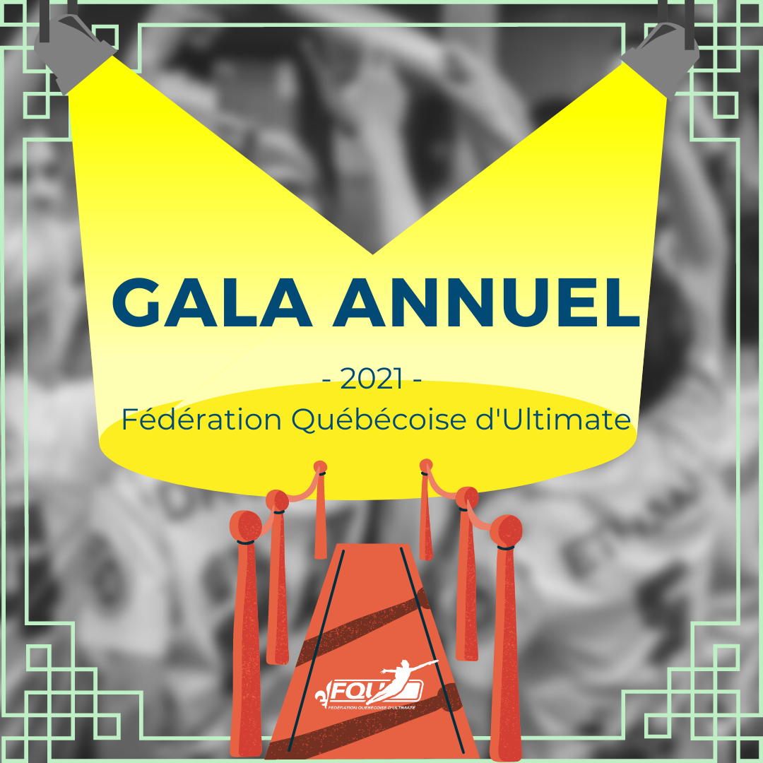 🤩 Annonce Gala Annuel... - Fédération québécoise d'ultimate