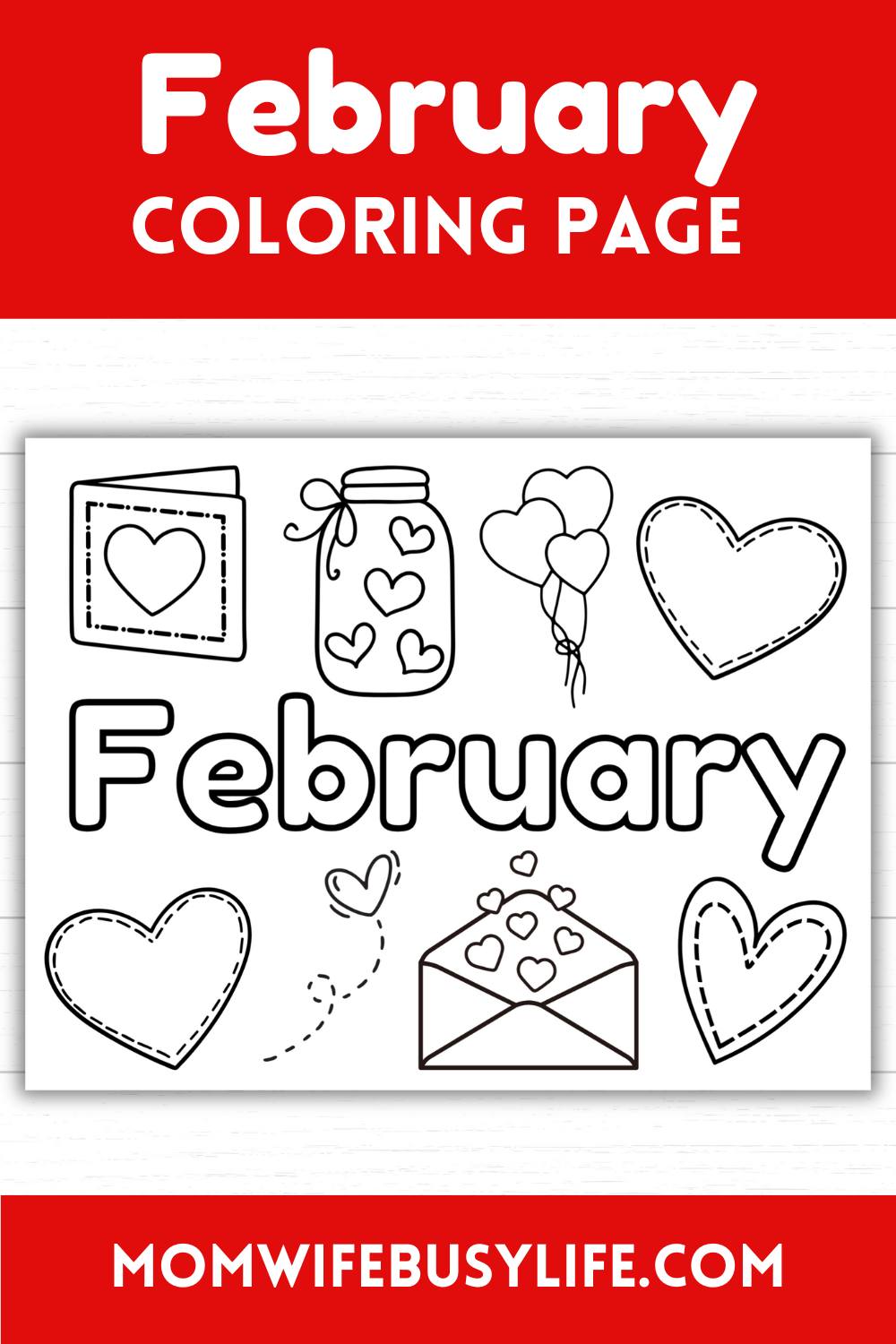 Mom Wife Busy Life - Celebrate the month of February with a fun and ...