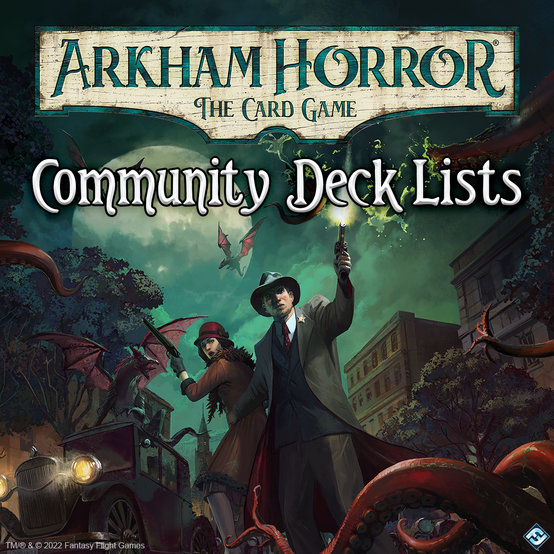 arkham horror card game deck lists Horror: The Carolyn Fern Investigator Armed with grit Fantasy - What are your