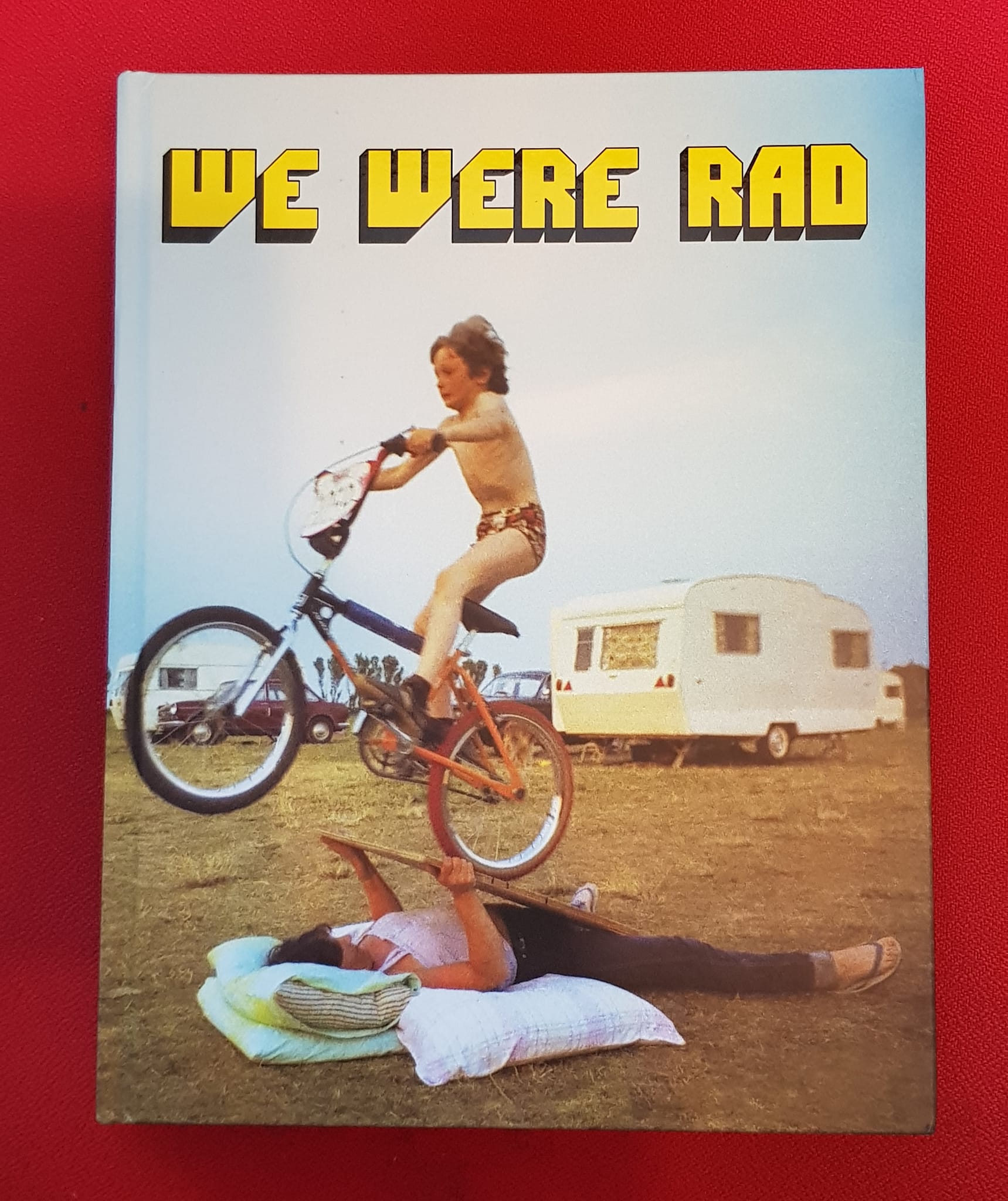 We Were Rad book now available worldwide