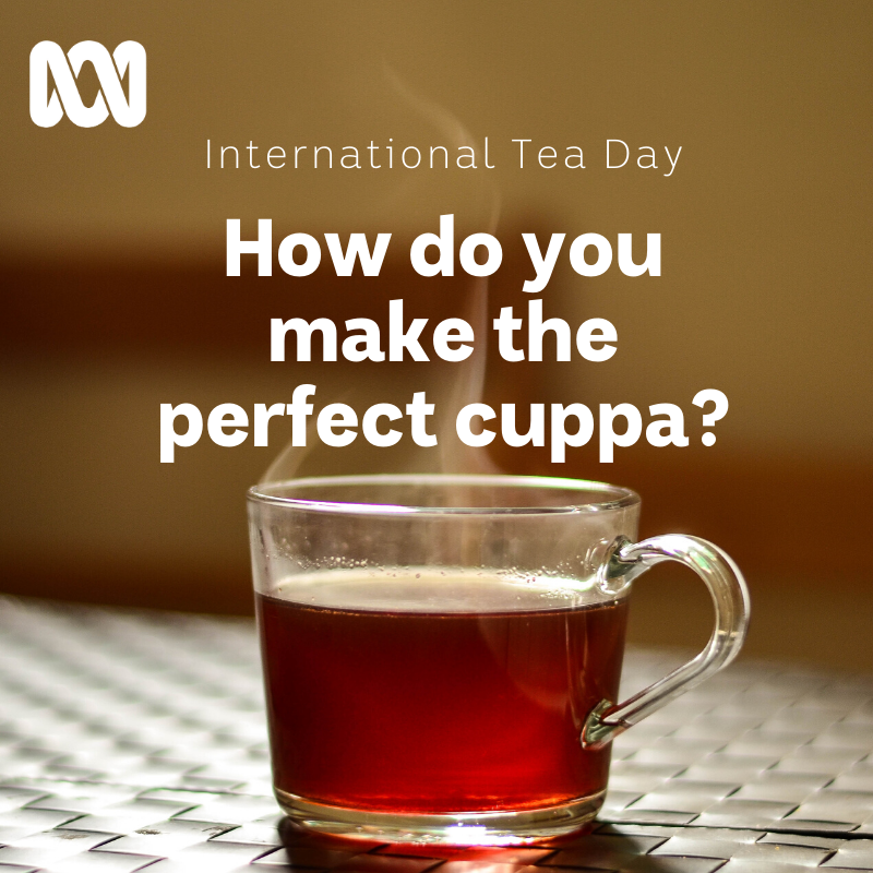 ABC Melbourne - Happy International Tea Day! 🍵 There's... | Facebook