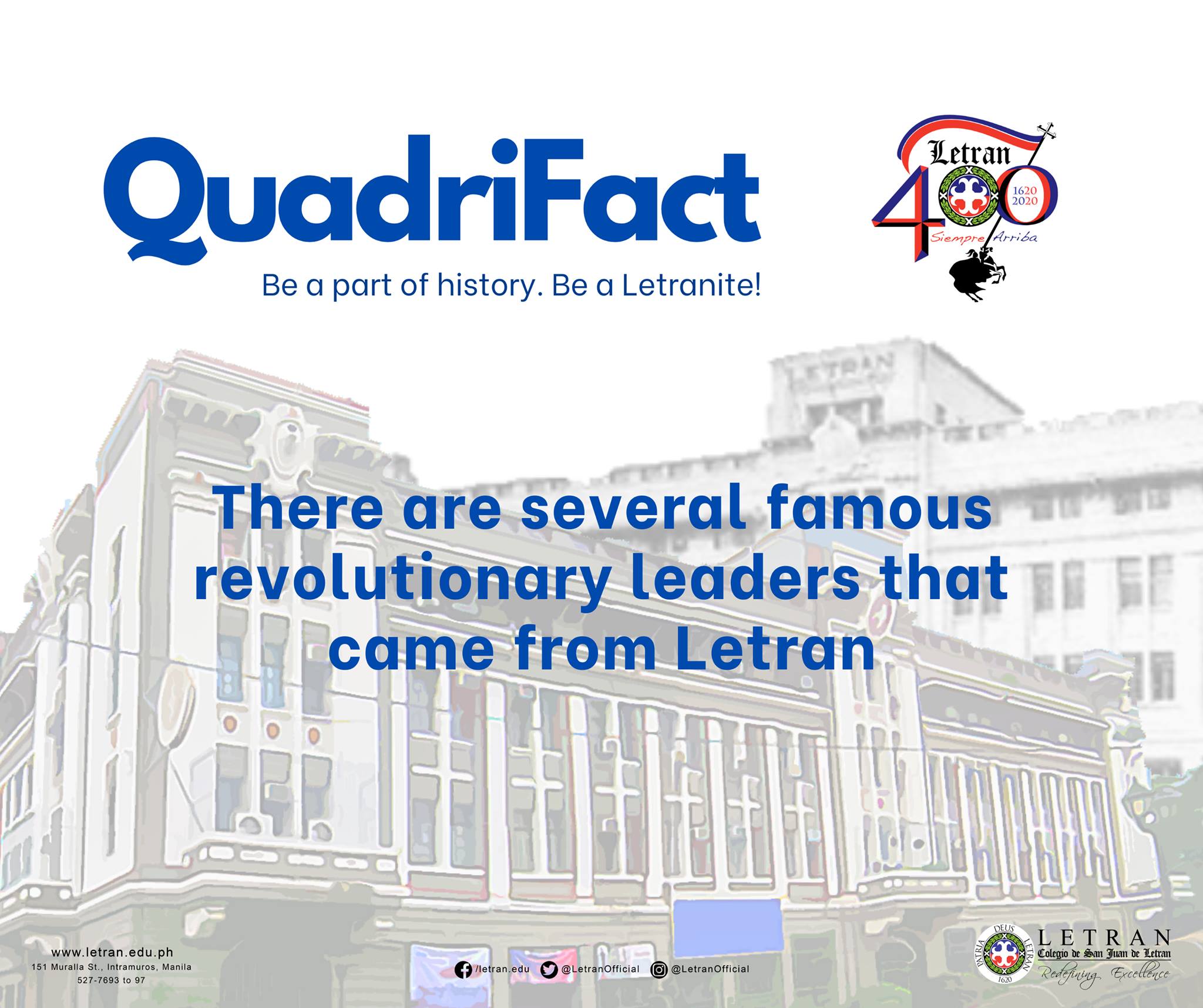 Colegio de San Juan de Letran - QuadriFact Did you know that there are ...