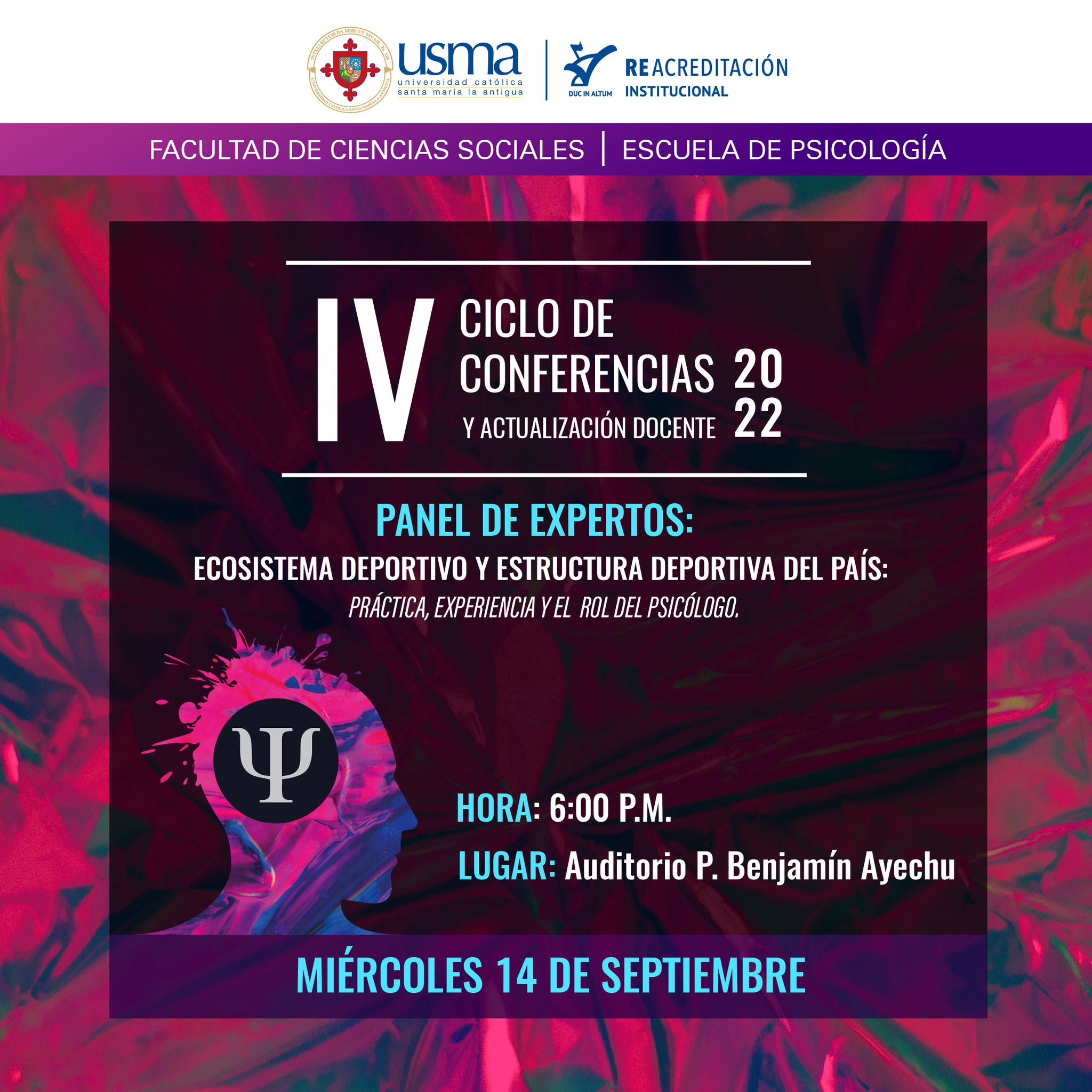 La Escuela de Psicología de la USMA le invita al IV Ciclo de ...