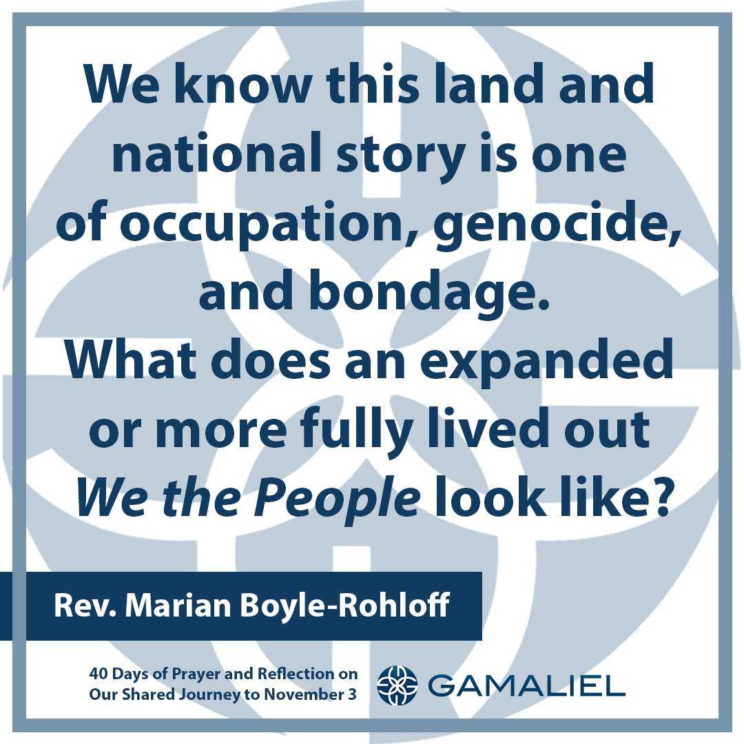 Gamaliel Network - Day 38 / 40 Days of Prayer and Reflection on Our ...