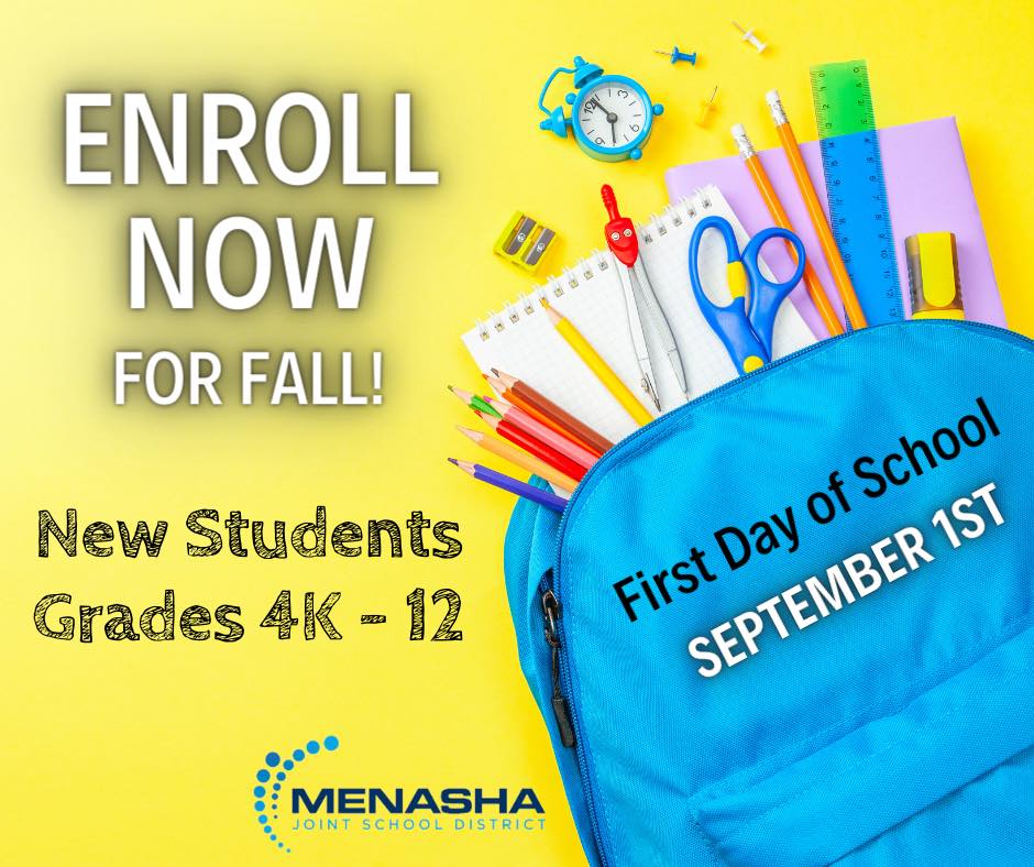 Enroll TODAY for the... - Menasha Joint School District | Facebook