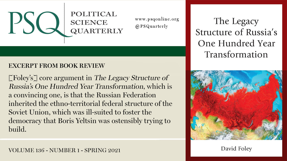 The Legacy Structure of... - Political Science Quarterly
