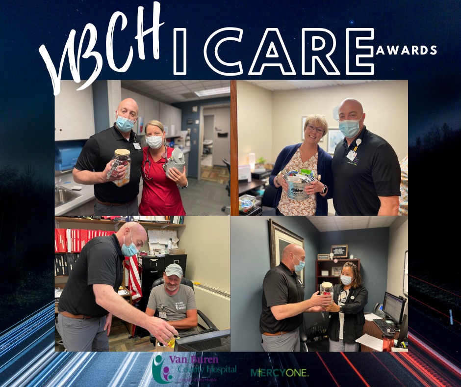 I Care Awards were given to... - Van Buren County Hospital
