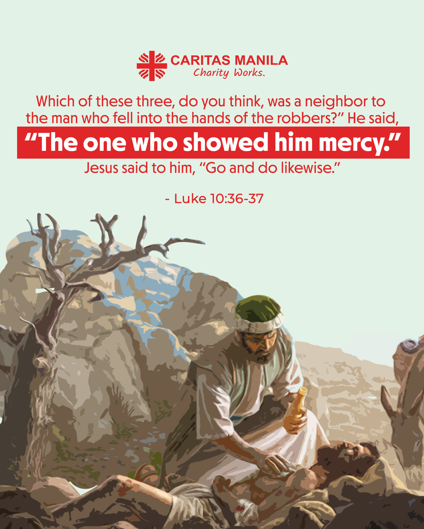 Caritas Manila - | THE GOOD NEWS | Which of these three,...
