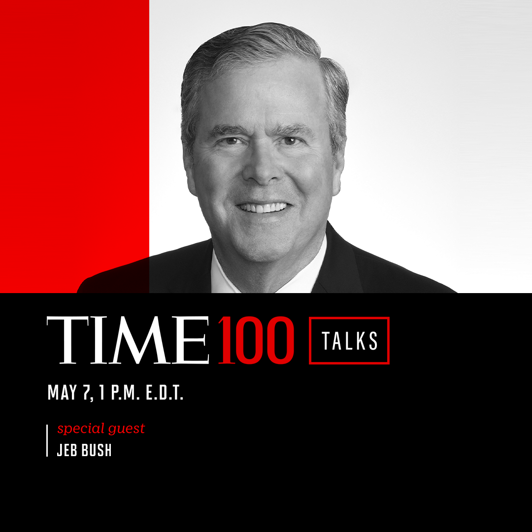 TIME - Join us for a live TIME100 Talks featuring Jeb Bush on Friday ...