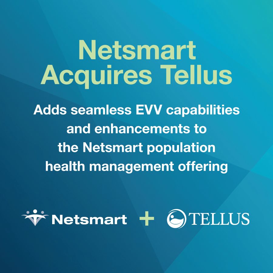 Netsmart - The Tellus, LLC eVV solution is now part of the Netsmart ...
