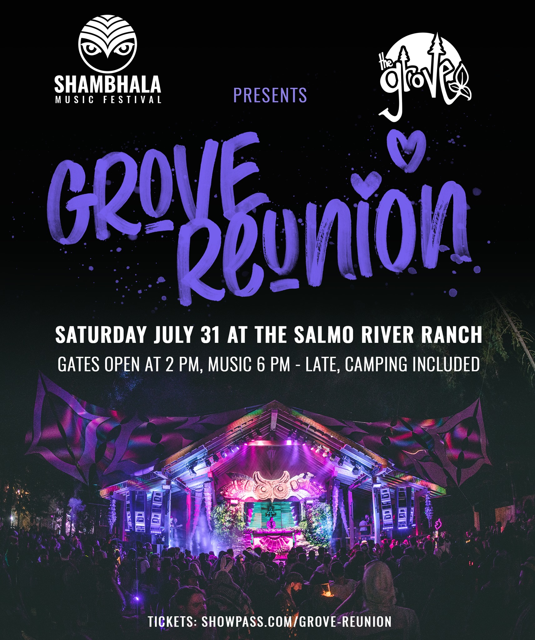 Shambhala - The Grove Stage Reunion Event 🦉 You asked, we listened and ...