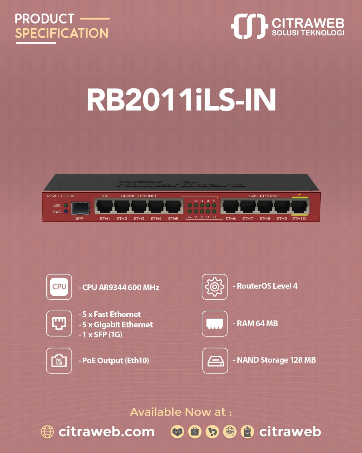 Mikrotik - MikroTik RB2011iLS-IN MikroTik seri RB2011 adalah seri ...