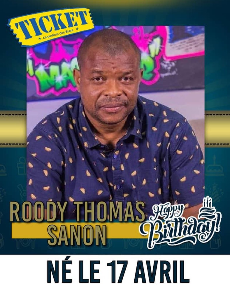 Ticket - Bonne fête Rudy Thomas Sanon, journaliste à radio Ibo | Facebook