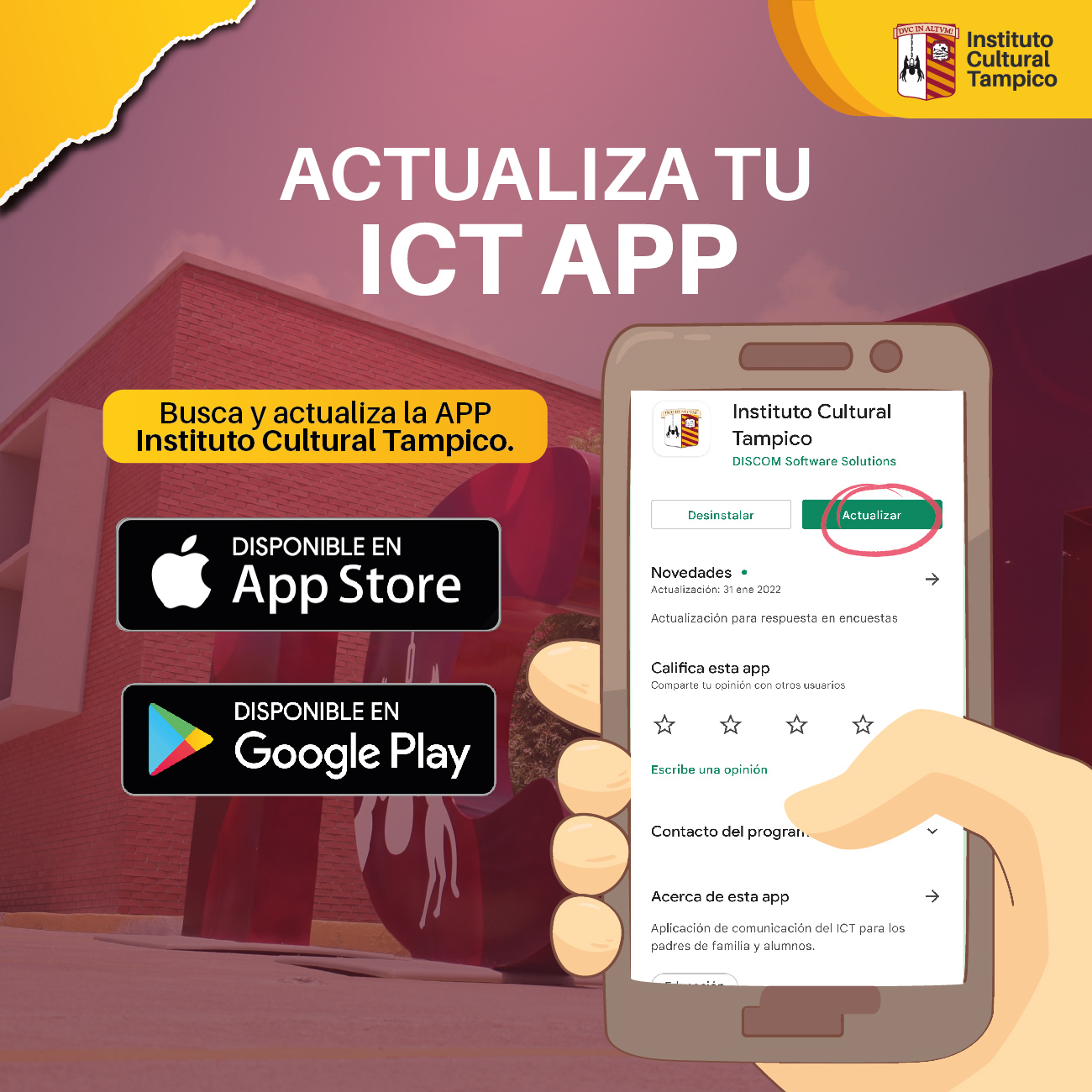 Nuestra APP es el medio de... - Instituto Cultural Tampico | Facebook