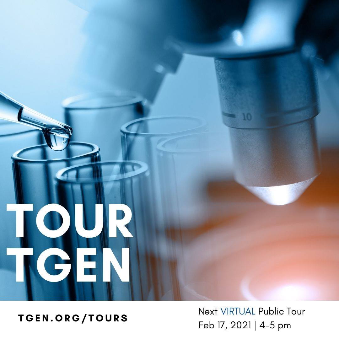 TGen - Last chance to reserve your spot on our lab tour on February ...