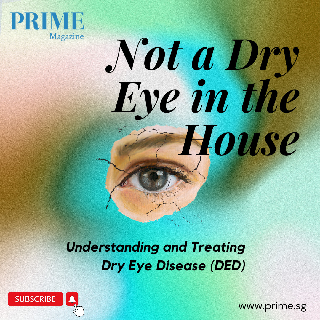 Not a Dry... - PRIME Singapore - The Best Years of Your Life