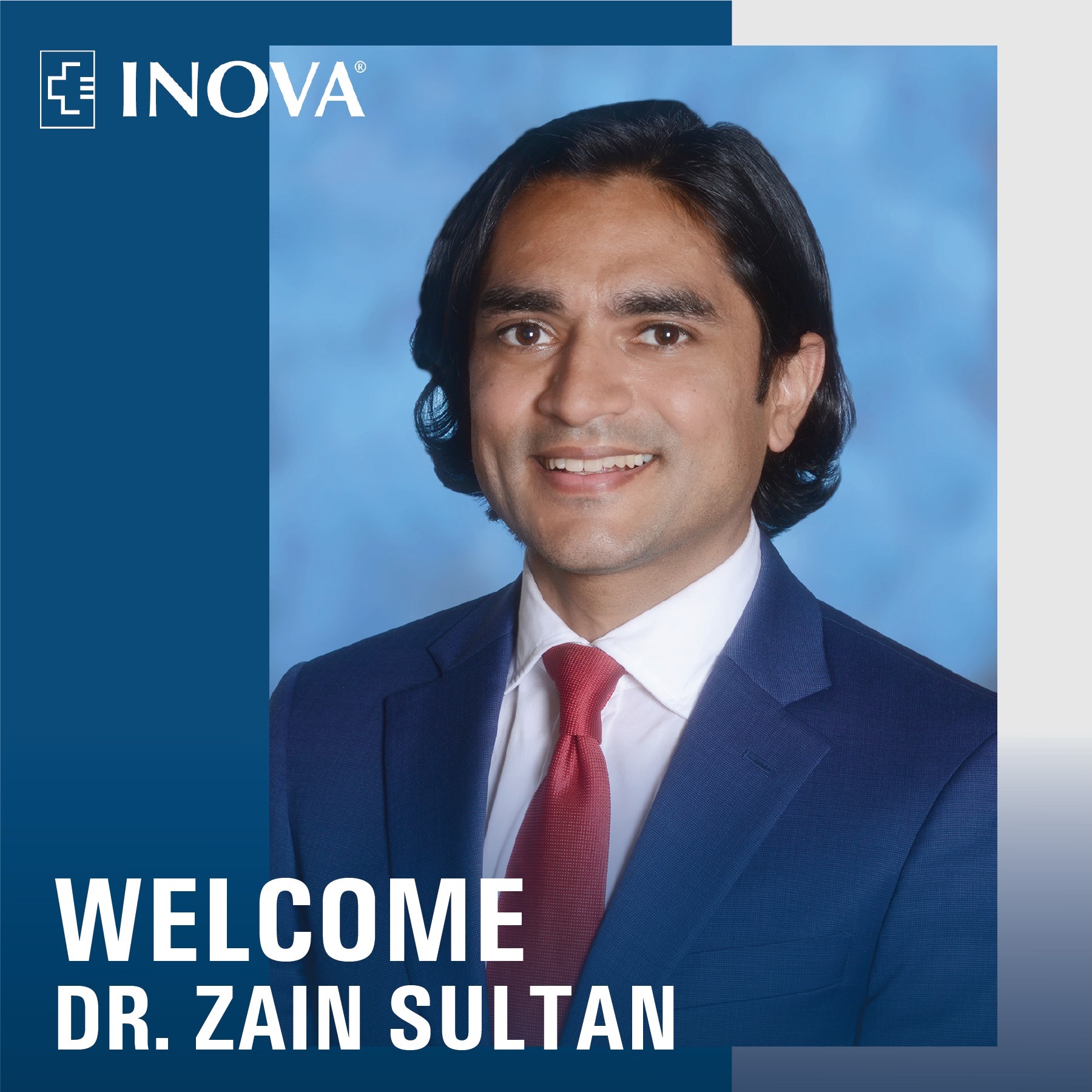 Inova - We are excited to welcome Dr. Zain Sultan to our NEW Inova ...