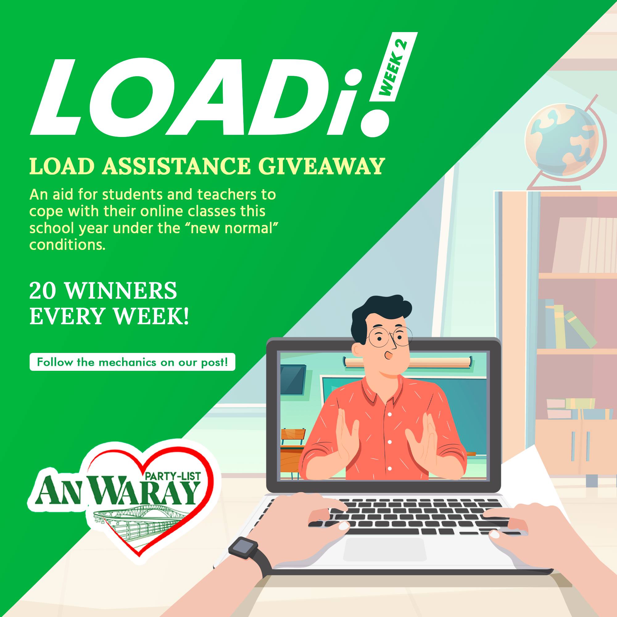 AN WARAY - LOADi! Load Assistance Giveaway! - Week 2 📱...