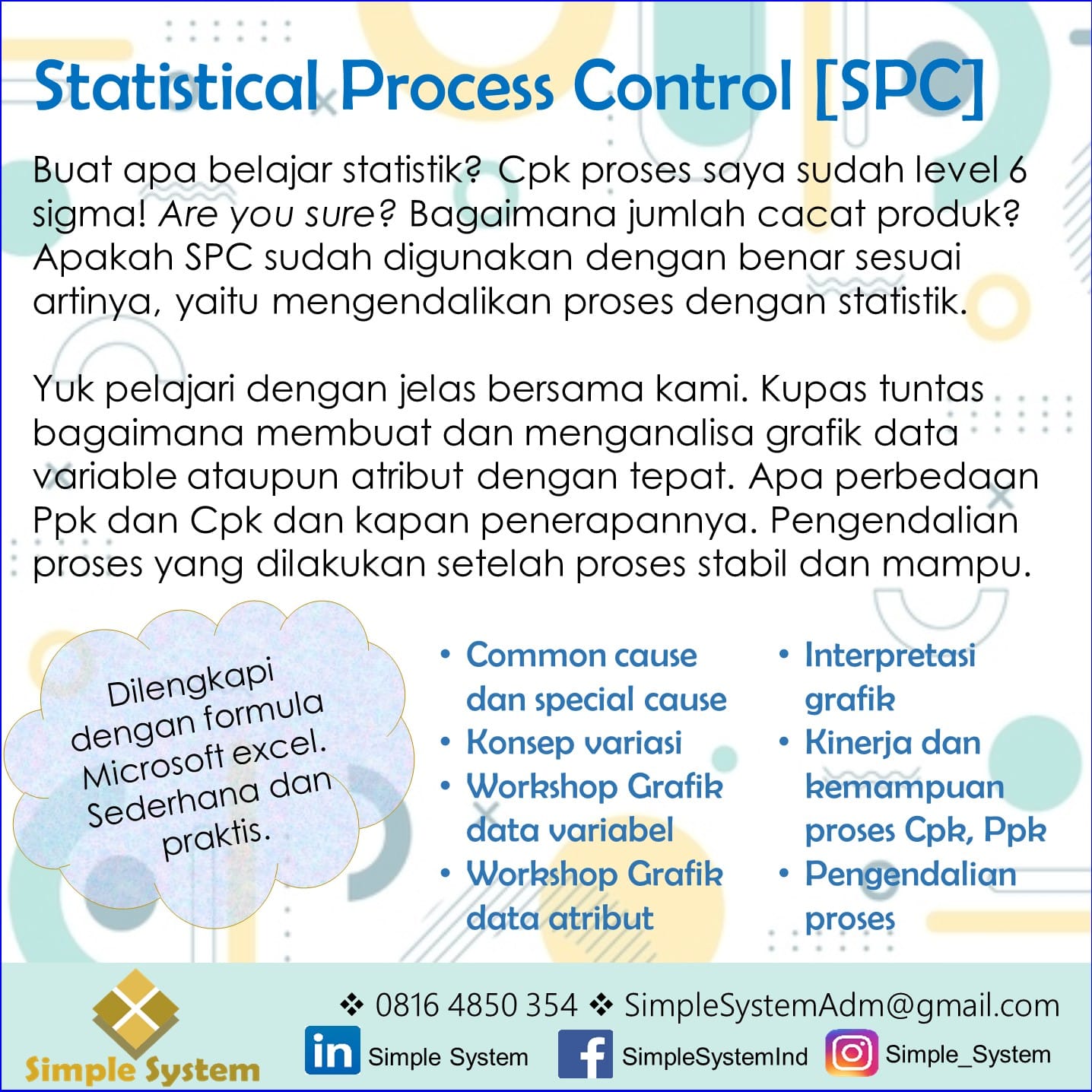 Simple System - SPC training dengan banyak workshop seru.... | Facebook