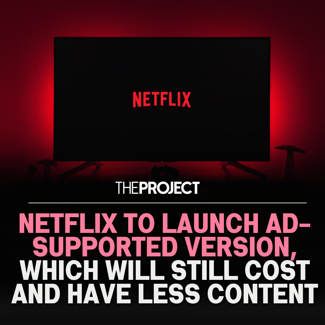 The Project - Netflix will release a subscription option supported by ...
