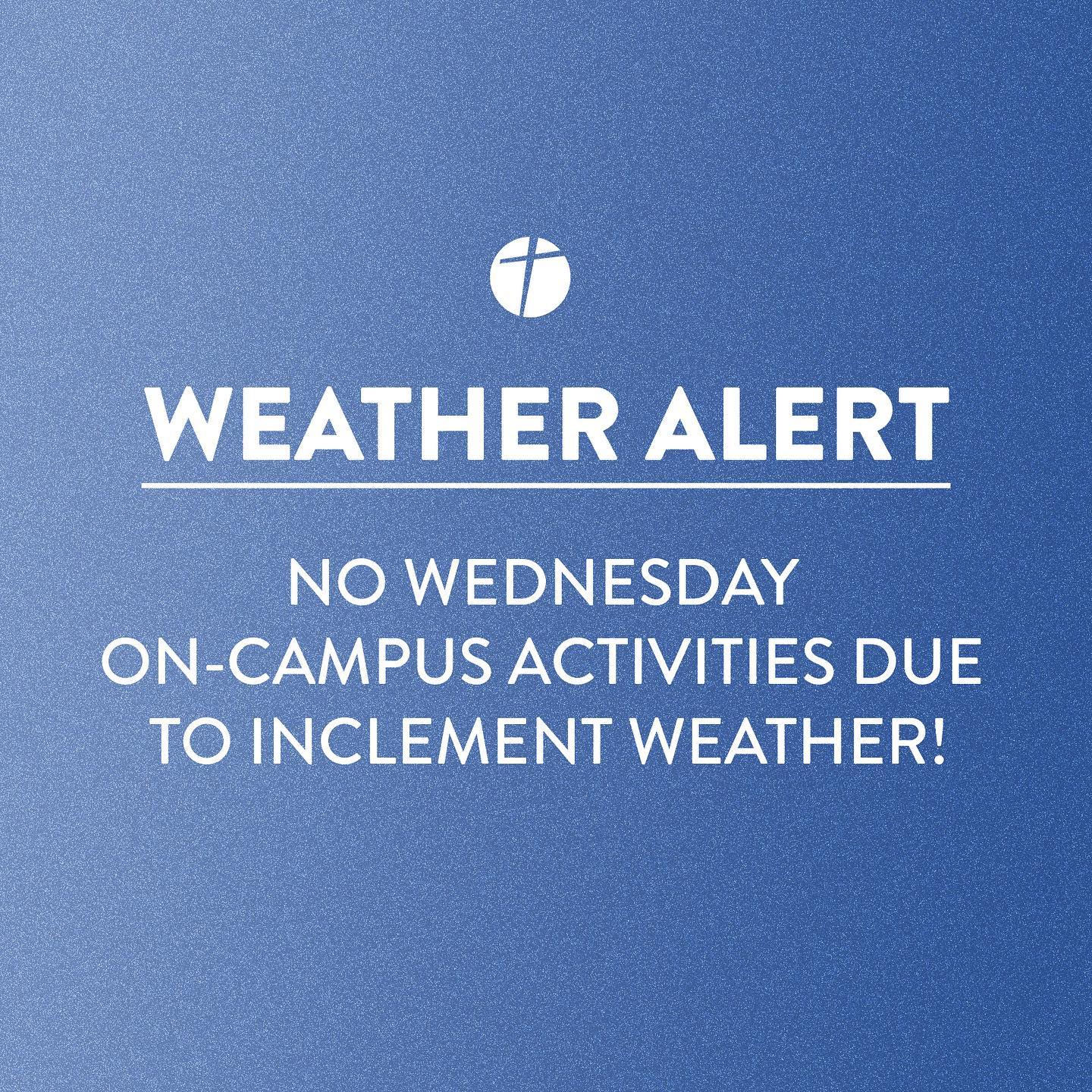 New Vision Life - ️ NO ON-CAMPUS WEDNESDAY ACTIVITIES DUE...