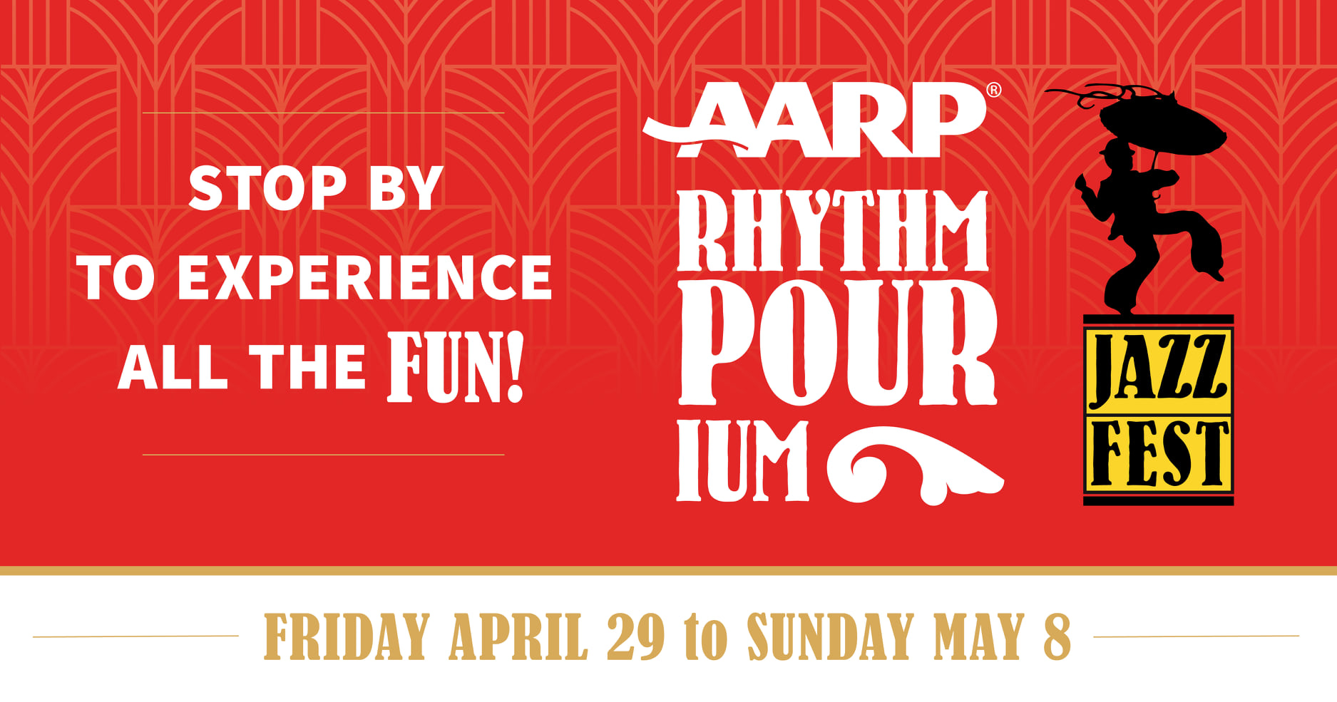 New - AARP is excited to be back as a sponsor at this year’s Jazz Fest ...