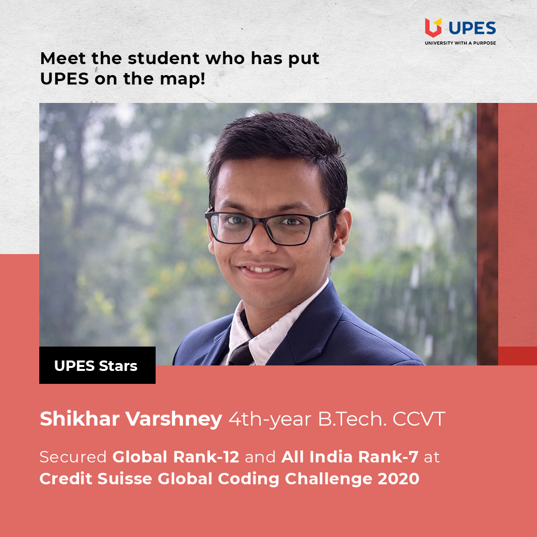 UPES - Shikhar Varshney, a fourth-year student of CCVT, UPES School of ...